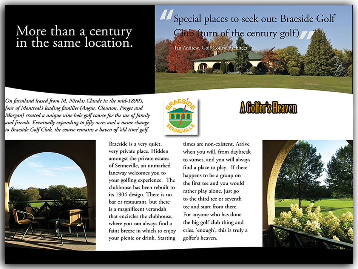 The Braeside Experience